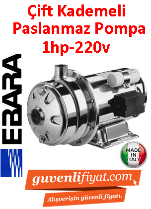EBARA 2CDM A 70/10 220V 1HP Çift Kademeli Kmple Paslanmaz Çelik Santrifüj Pompa