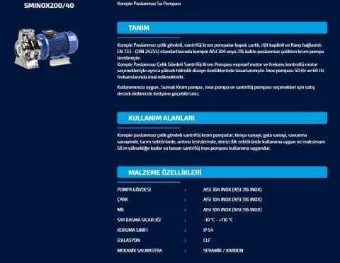 Sumak SMINOX 200/32   5.5Hp 380V   Komple Paslanmaz Çelik Rijit Kaplinli Flanşlı Santrifüj Pompa (AISI 316)