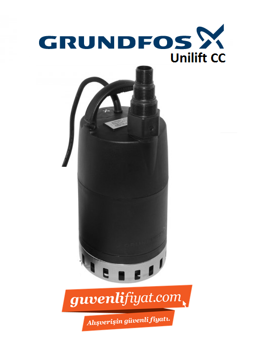 GRUNDFOS UNİLİFT CC 7 M1 - 0,5 HP 220V ATIK SU DRENAJ DALGIÇ POMPA-96280967