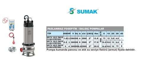 SUMAK SDTV 30/2 İNOX   3HP  380V  Paslanmaz  Açık Fanlı Foseptik Dalgıç Pompa