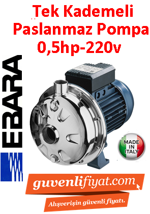EBARA CDXM 70/05 220V 0.5HP Tek Kademeli Paslanmaz Çelik Santrifüj Pompa- AISI 304