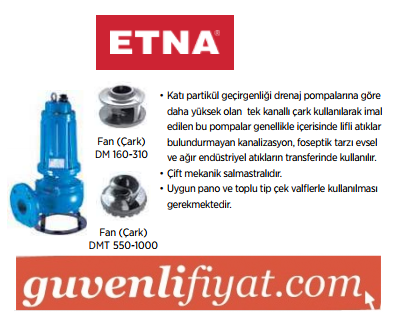 ETNA DCMT 310 3.HP 380V DÖKÜM GÖVDELİ ENDÜSTRİYEL TİP ATIK SU FOSEPTİK DALGIÇ POMPA