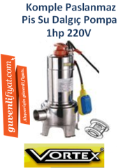 VORTEX TOX 10-50 İnox 1Hp 220v Komple Paslanmaz Pis Su Dalgıç Pompa
