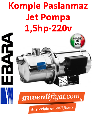 EBARA JEM 150 220V 1.5HP Komple Paslanmaz Jet Pompa