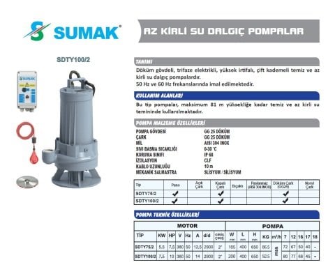 SUMAK SDTY 100/2 10.HP 380W AZ KİRLİ SU DALGIÇ POMPA