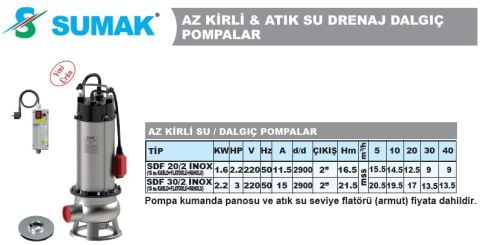SUMAK, SDF 20/2 İNOX, 2.2HP, 220V, PASLANMAZ GÖVDELİ, AZ KİRLİ SU DALGIÇ POMPASI
